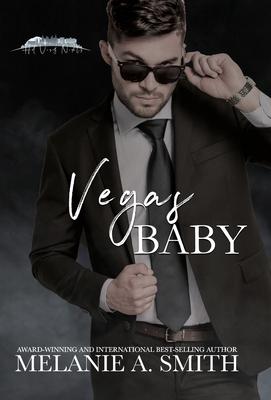Vegas Baby - Melanie A. Smith