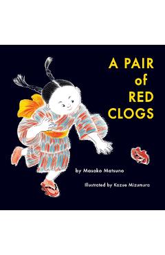 A Pair of Red Clogs - Masako Matsuno