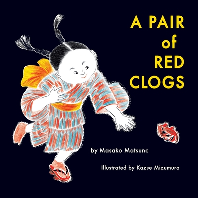 A Pair of Red Clogs - Masako Matsuno
