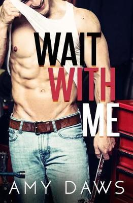 Wait With Me - Amy Daws