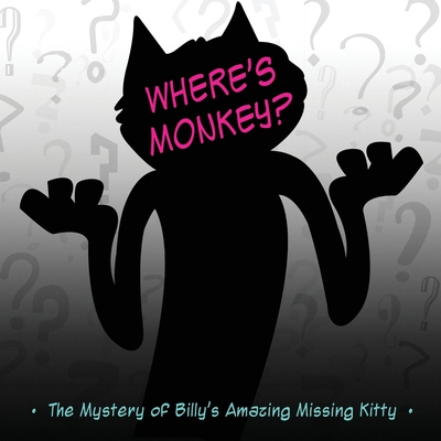 Where's Monkey? - William Mercado