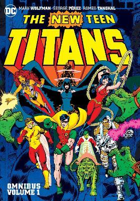 New Teen Titans Omnibus Vol. 1 (2022 Edition) - Marv Wolfman