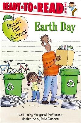 Earth Day: Ready-To-Read Level 1 - Margaret Mcnamara