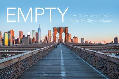 Empty: New York City in Lockdown - Bsq Productions