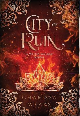 City of Ruin - Charissa Weaks