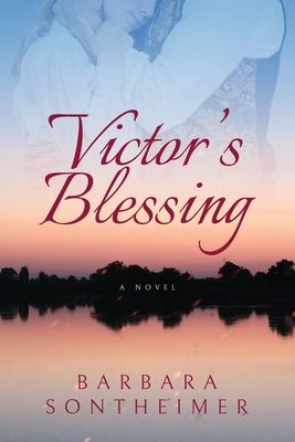 Victor's Blessing - Barbara Sontheimer