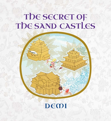 The Secret of the Sand Castles - Demi