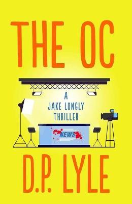 The Oc: Volume 5 - D. P. Lyle