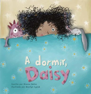 A Dormir, Daisy - Dianne Bates