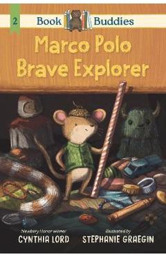 Coperta cărții 'Book Buddies: Marco Polo, Brave Explorer - Cynthia Lord'