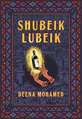 Shubeik Lubeik - Deena Mohamed