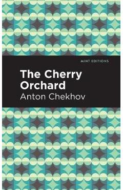 Poza produsului The Cherry Orchard - Anton Chekhov