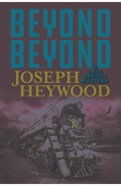 Poza produsului Beyond Beyond: A Lute Bapcat Mystery - Joseph Heywood