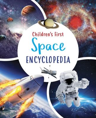Children's First Space Encyclopedia - Claudia Martin