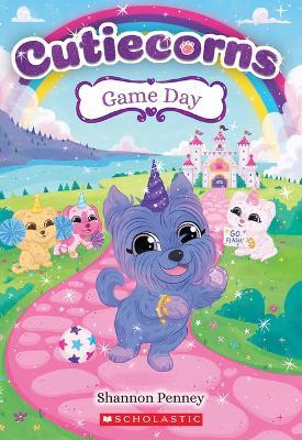Game Day (Cutiecorns #6) - Shannon Penney