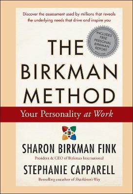 The Birkman Method: Your Personality at Work - Sharon Birkman Fink