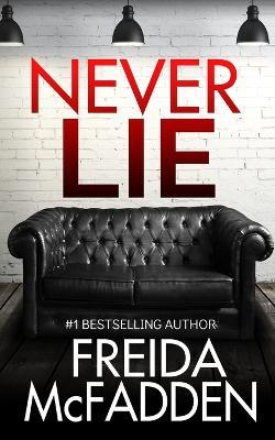 Never Lie - Freida Mcfadden