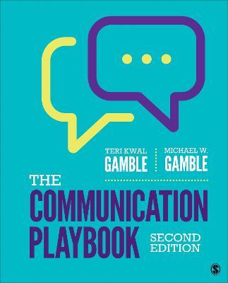 The Communication Playbook - Teri Kwal Gamble