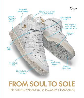From Soul to Sole: The Adidas Sneakers of Jacques Chassaing - Jacques Chassaing Chassaing