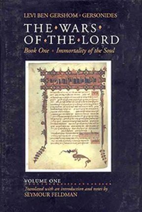 The Wars of the Lord, Volume 1 - Levi Ben Gershom