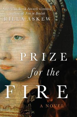 Prize for the Fire - Rilla Askew