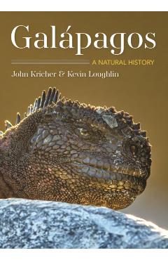Galápagos: A Natural History Second Edition - John C. Kricher