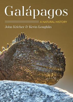 Galápagos: A Natural History Second Edition - John C. Kricher