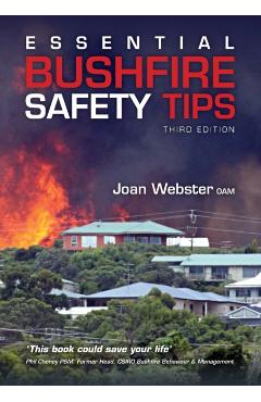 Essential Bushfire Safety Tips - Joan Webster Oam