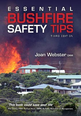 Essential Bushfire Safety Tips - Joan Webster Oam