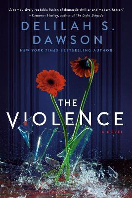 The Violence - Delilah S. Dawson