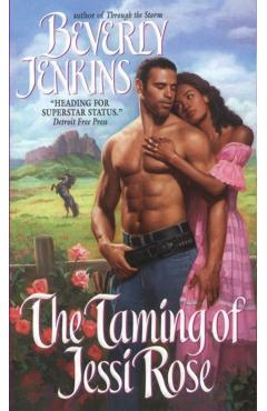 The Taming of Jessi Rose - Beverly Jenkins