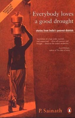 Everybody Loves a Good Drought - Sainath P