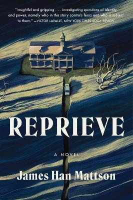 Reprieve - James Han Mattson