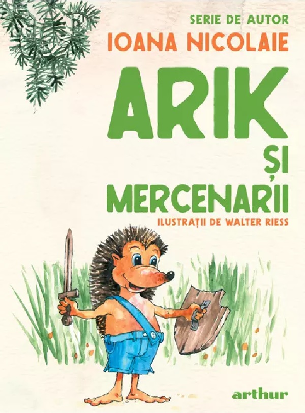 Arik si mercenarii - Ioana Nicolaie