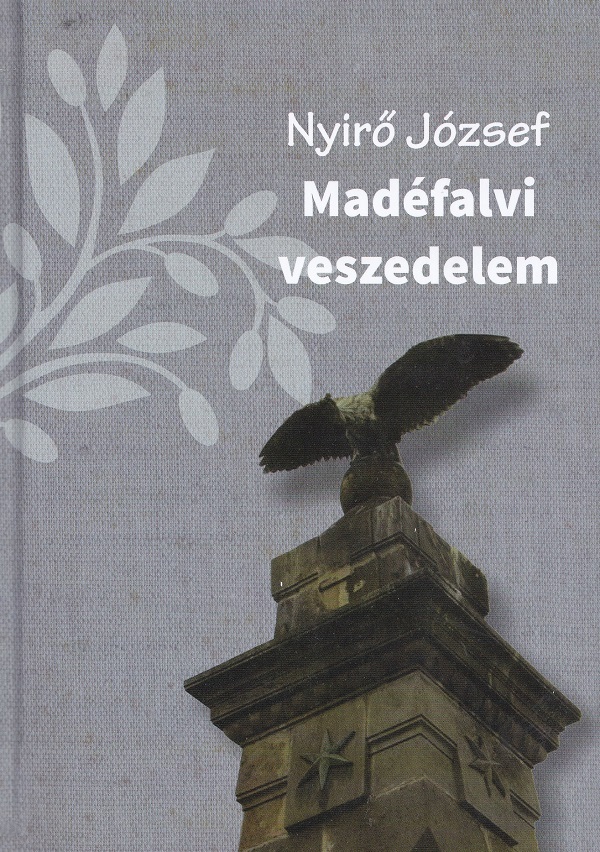 Madefalvi veszedelem - Nyiro Jozsef