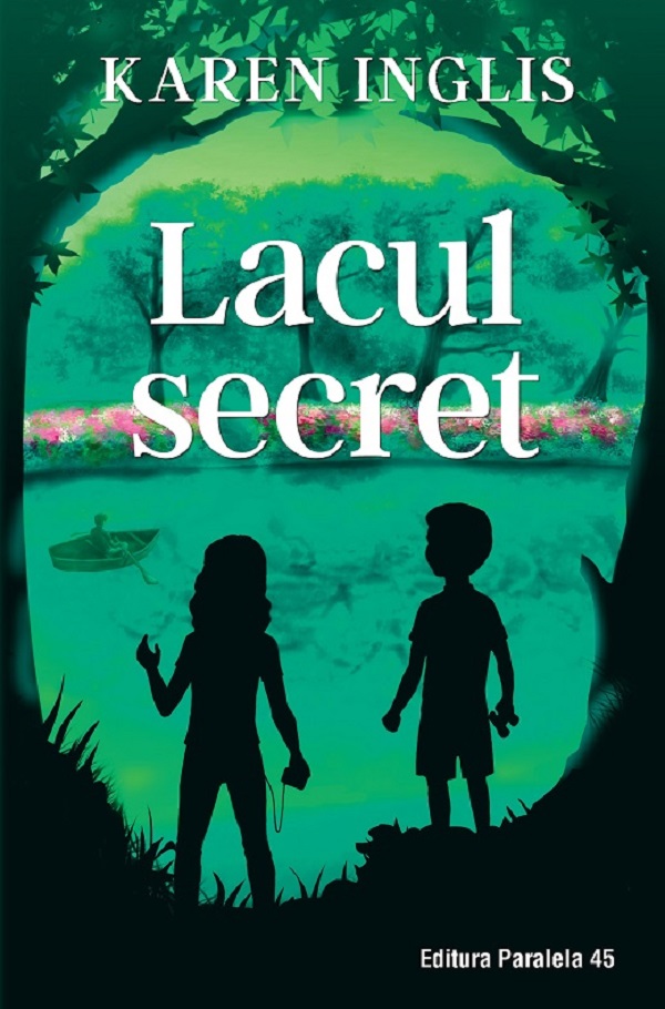 Lacul secret - Karen Inglis