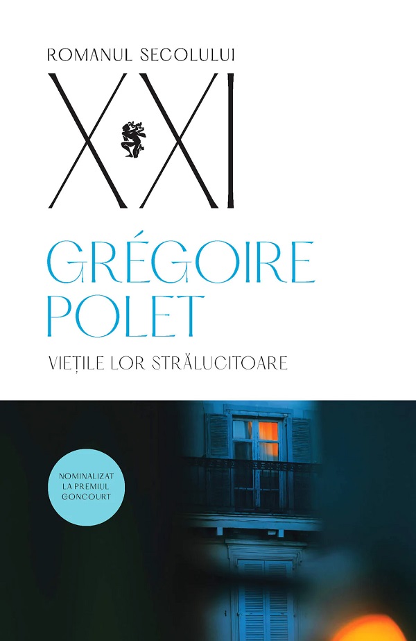 Vietile lor stralucitoare - Gregoire Polet