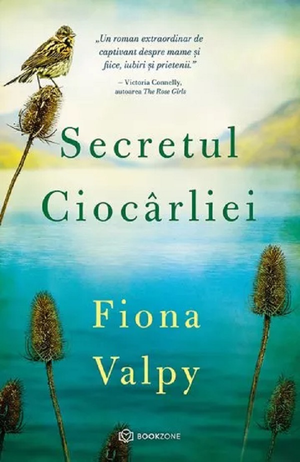 Secretul ciocarliei - Fiona Valpy