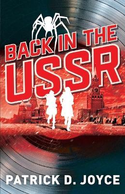 Coperta cărții 'Back in the USSR - Patrick D. Joyce'