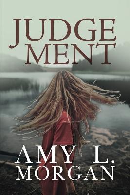 Judgement - Amy L. Morgan