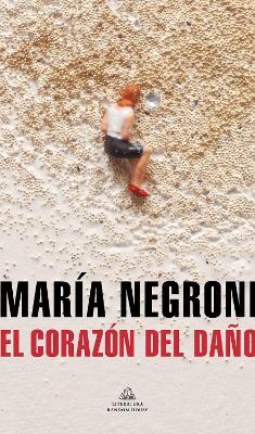 El Corazn del Dao / The Heart of Harm - Mara Negroni