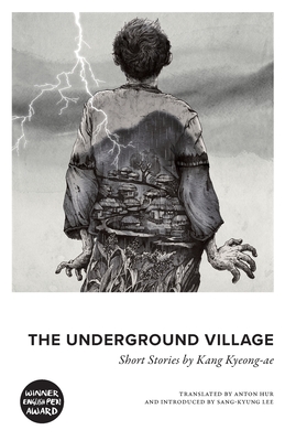 The Underground Village - Kang Kyeong-ae
