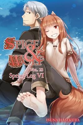 Spice and Wolf, Vol. 23 (Light Novel) - Isuna Hasekura
