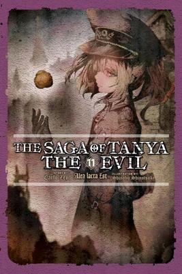 The Saga of Tanya the Evil, Vol. 11 (Light Novel): Alea Iacta Est - Shinobu Shinotsuki