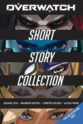 Overwatch: Short Story Collection - Michael Chu