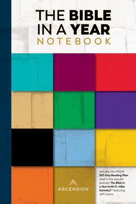 The Bible in a Year Notebook: 2nd Edition - Ascension Press