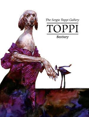 The Toppi Gallery: Bestiary - Sergio Toppi