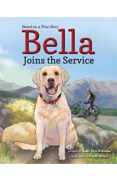 Coperta cărții 'Bella Joins the Service - Julie Ellis Williams'