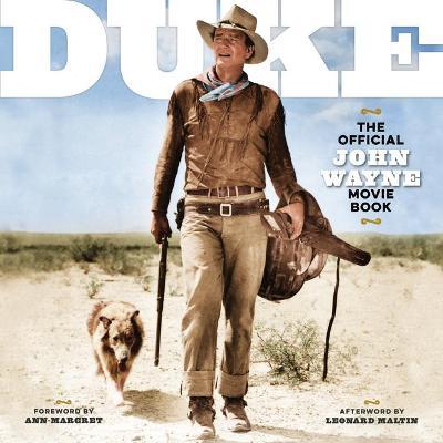 Coperta cărții 'Duke: The Official John Wayne Movie Book - Editor The Official John Wayne Magazine'