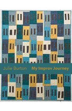 Coperta cărții 'My Improv Journey - Julie Burton'